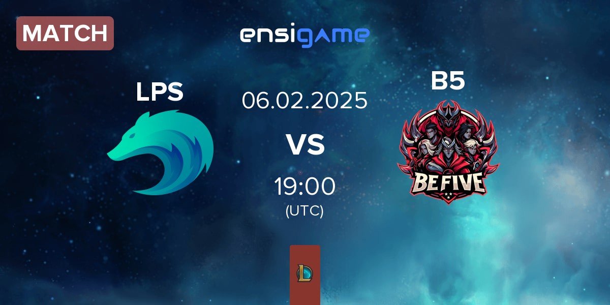 Match Lupus Esports LPS vs BeFive B5 | 06.02