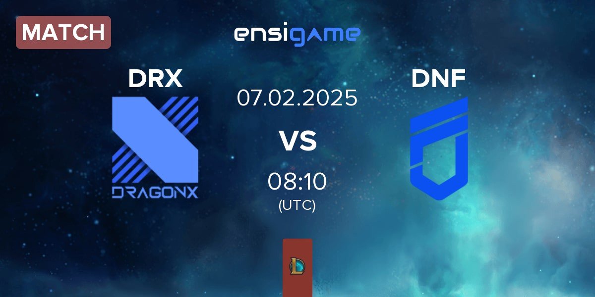 Match DRX vs DN Freecs DNF | 07.02