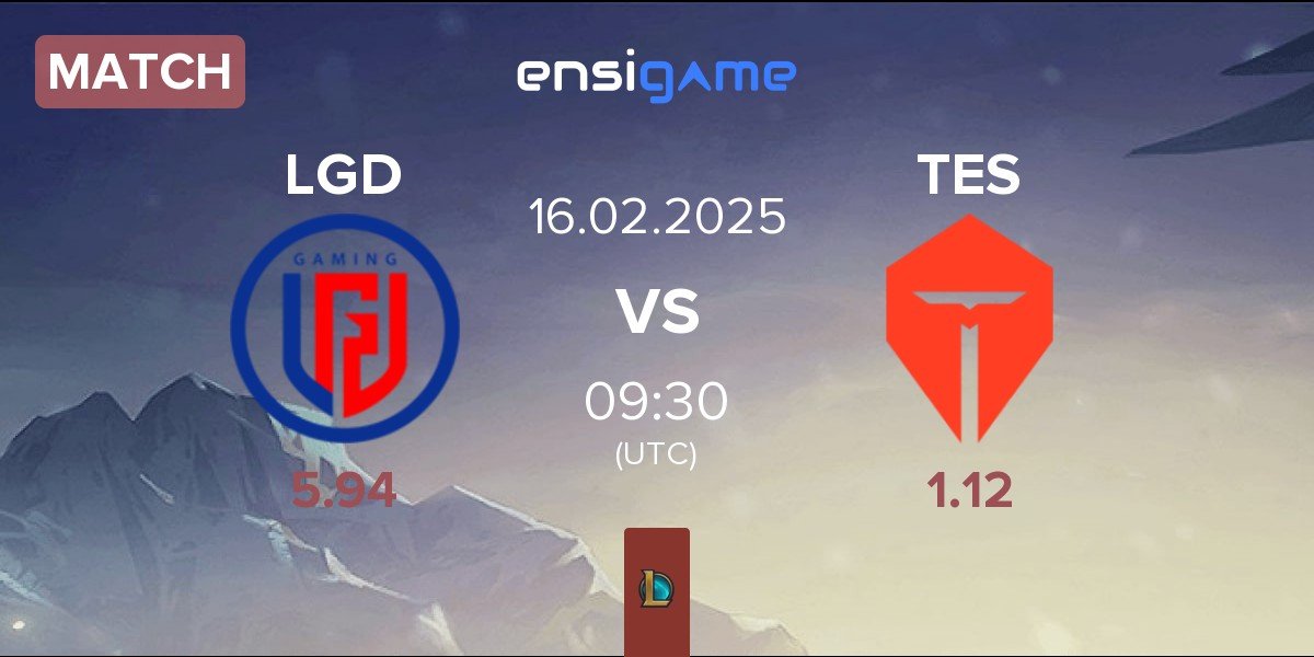 Match LGD Gaming LGD vs TOP Esports TES | 16.02