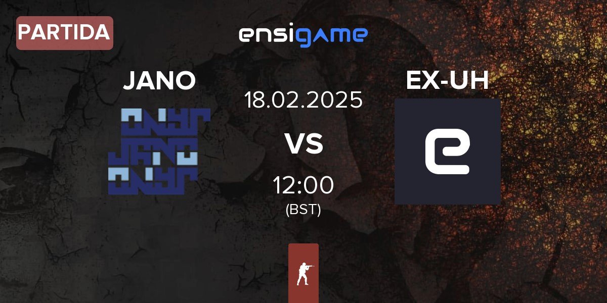 Partida JANO Esports JANO vs ex-UHKA eSports EX-UH | 18.02