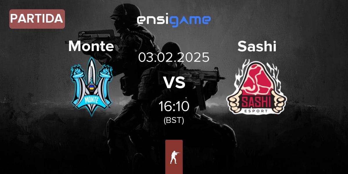 Partida Monte vs Sashi Esport Sashi | 03.02