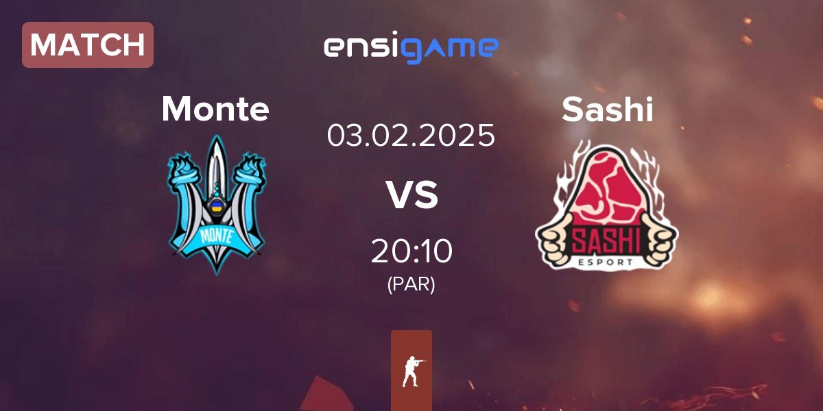 Match Monte vs Sashi Esport Sashi | 03.02