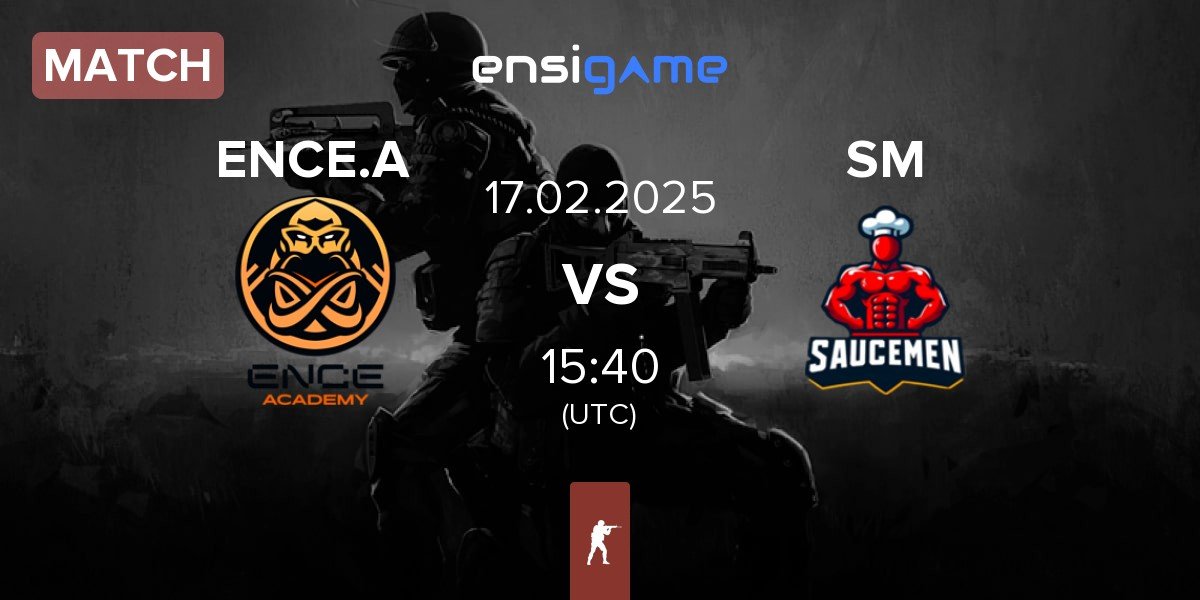 Match ENCE Academy ENCE.A vs SAUCEMEN SM | 17.02