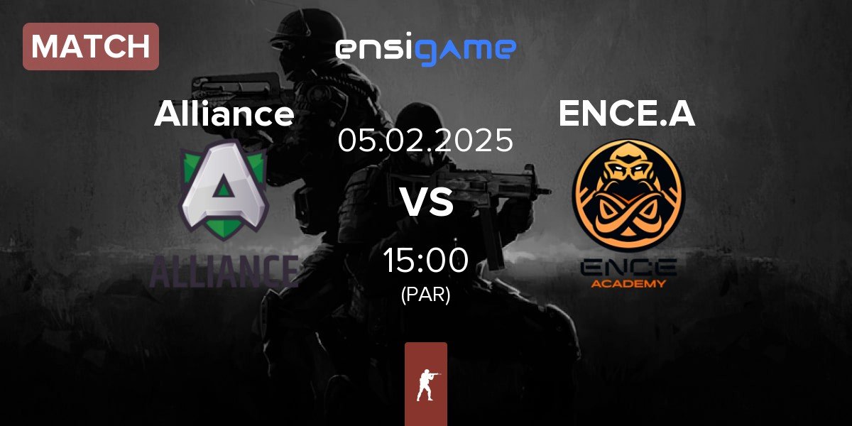 Match Alliance vs ENCE Academy ENCE.A | 05.02