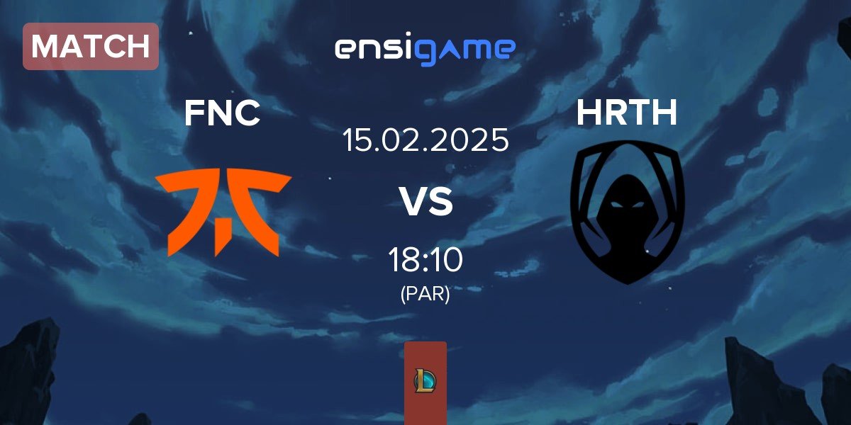 Match Fnatic FNC vs Team Heretics HRTH | 15.02