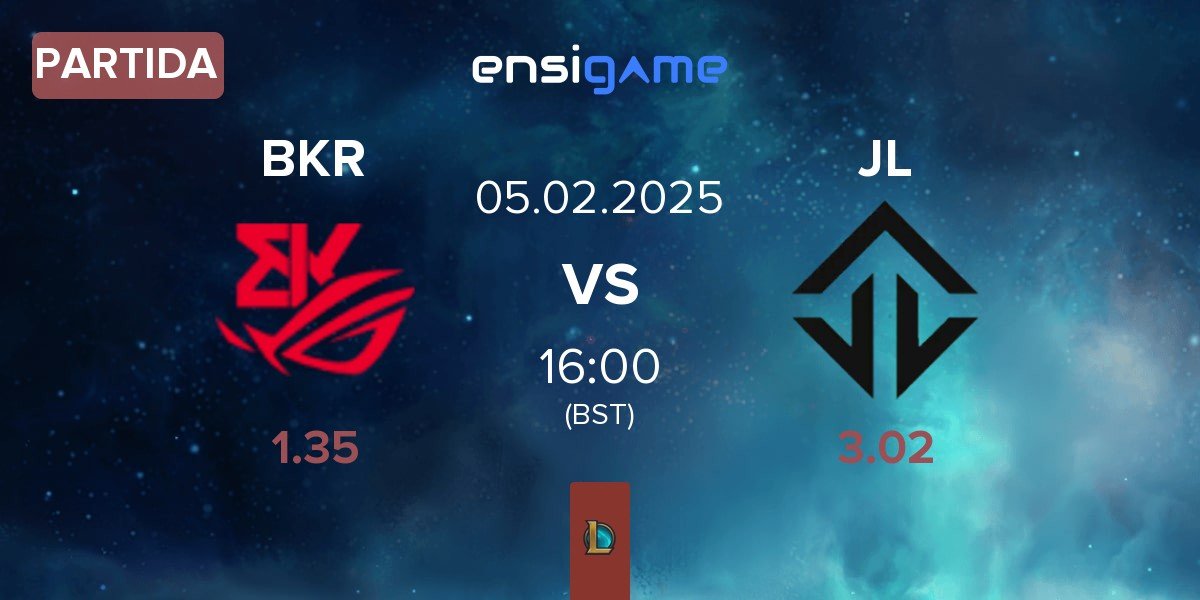 Partida BK ROG Esports BKR vs Joblife JL | 05.02