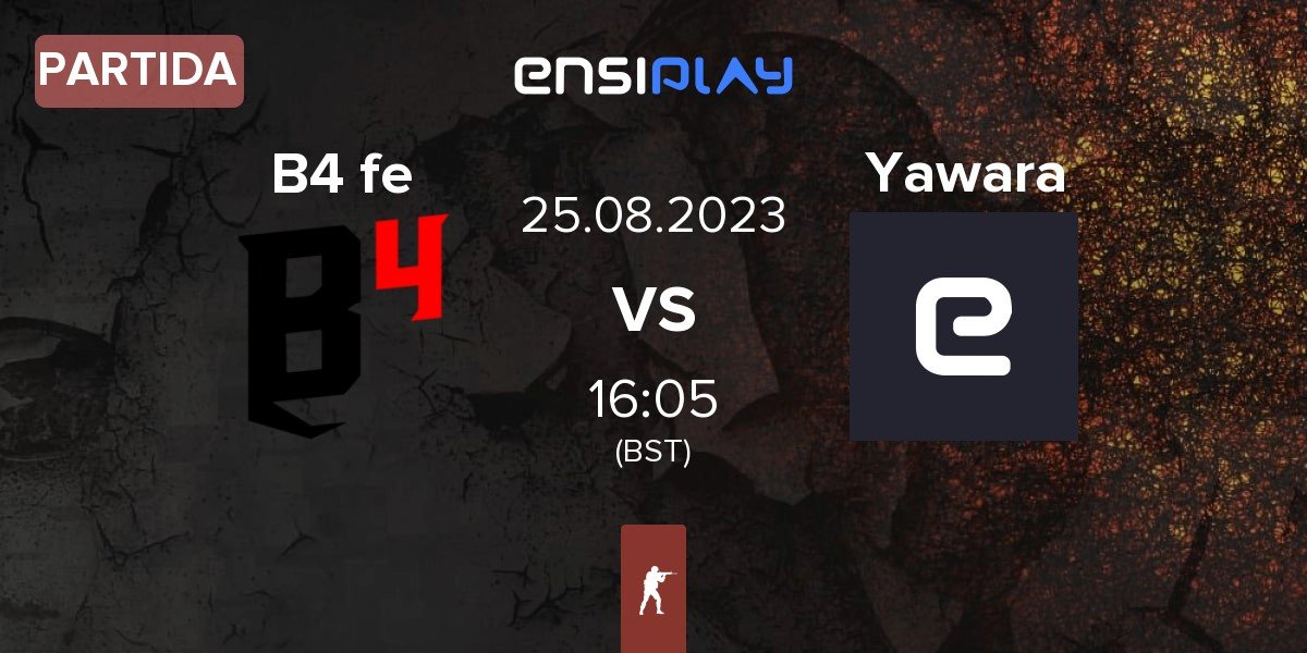 Partida B4 Esports Female B4 fe vs Yawara Esports Yawara | 25.08