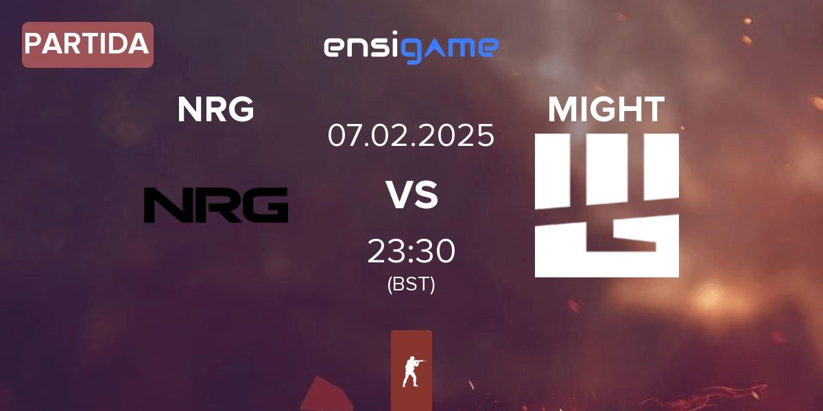 Partida NRG Esports NRG vs MIGHT | 06.02