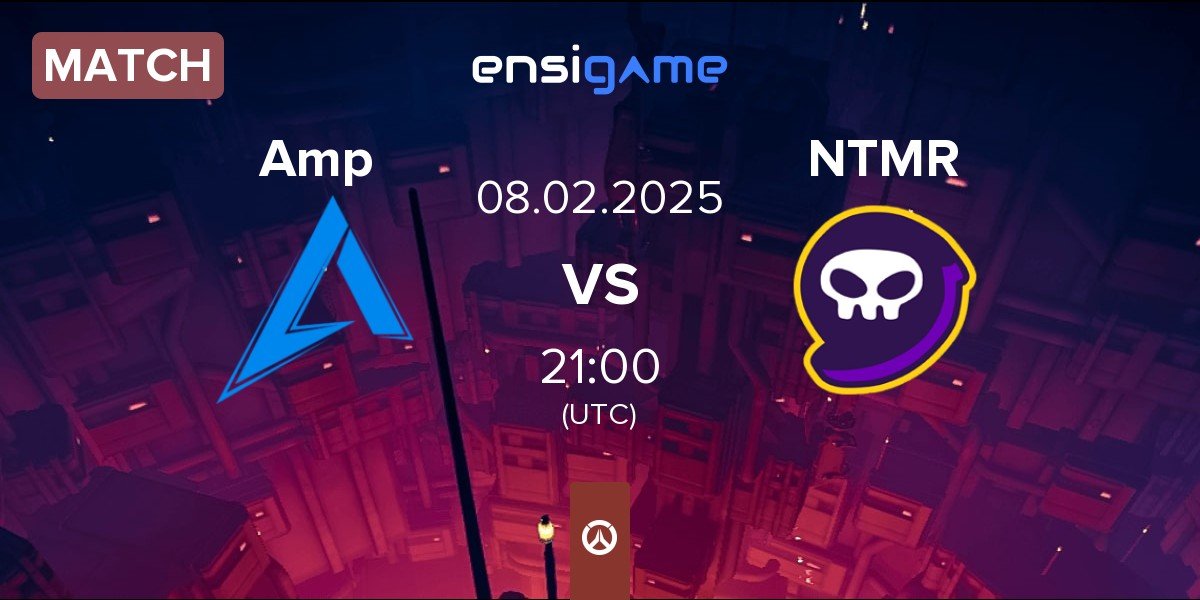 Match Amplify Amp vs NTMR | 08.02