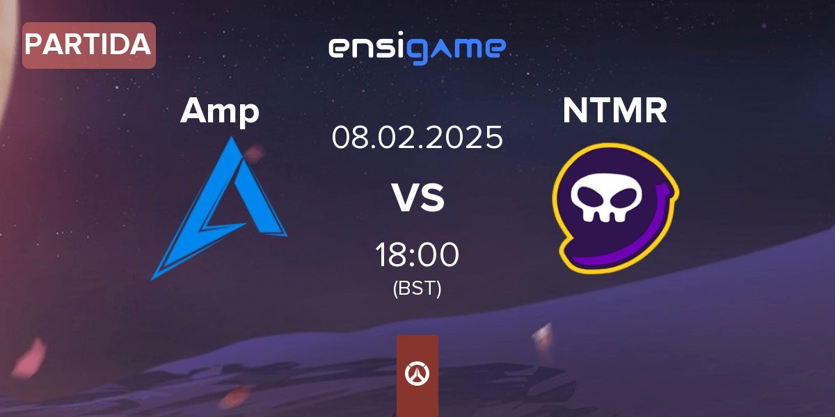 Partida Amplify Amp vs NTMR | 08.02