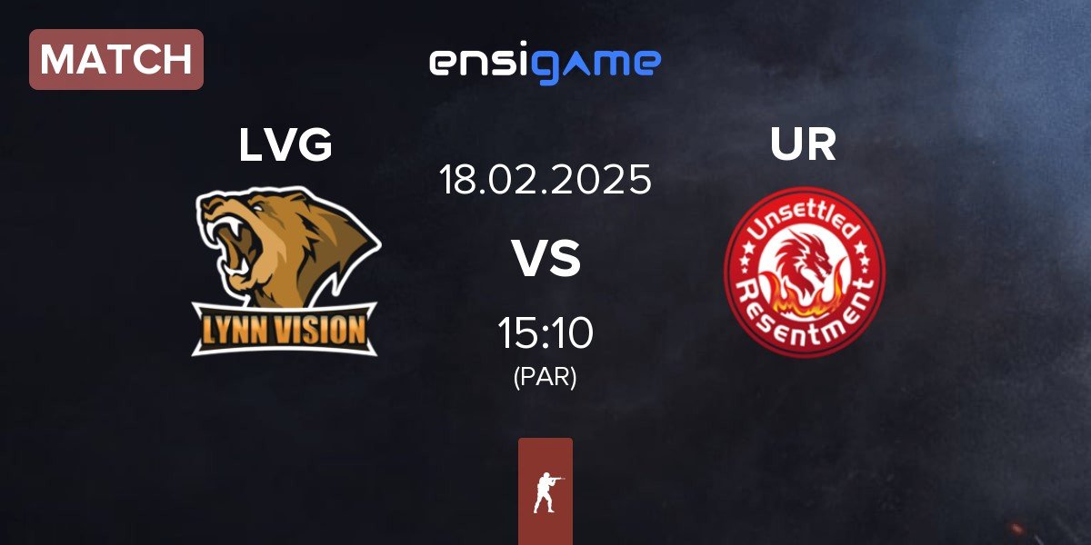 Match Lynn Vision Gaming LVG vs Unsettled Resentment UR | 18.02