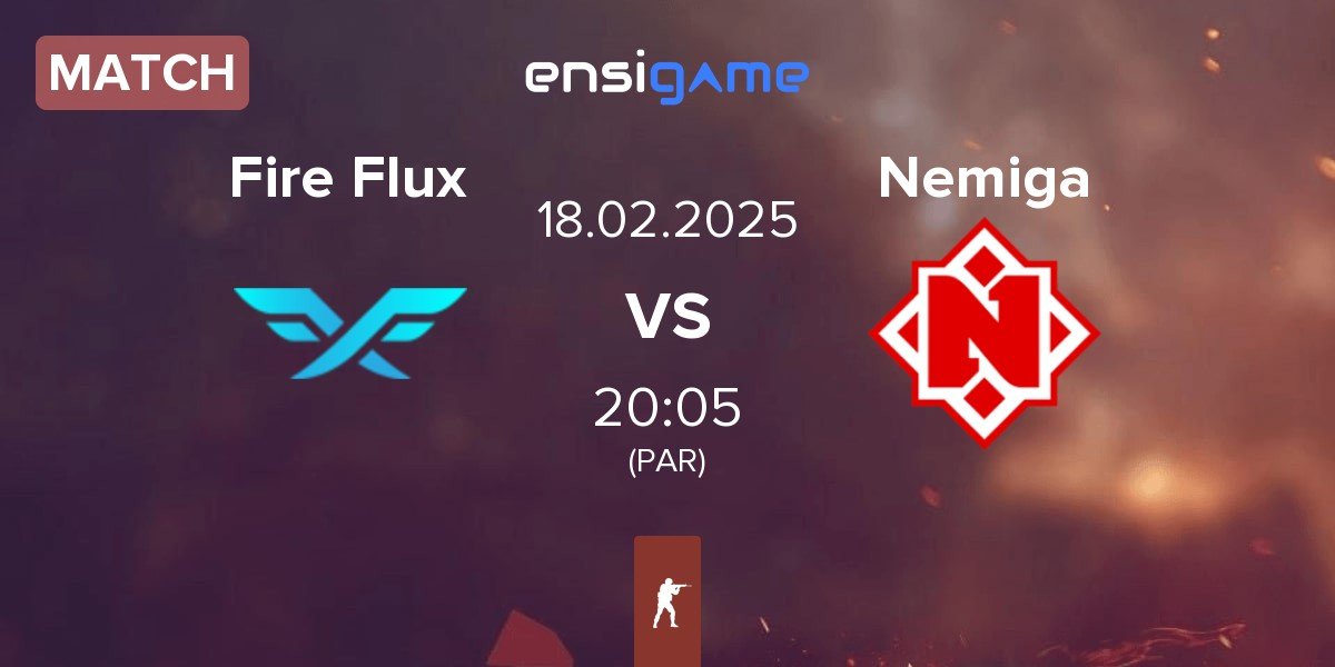 Match Fire Flux Esports Fire Flux vs Nemiga Gaming Nemiga | 18.02