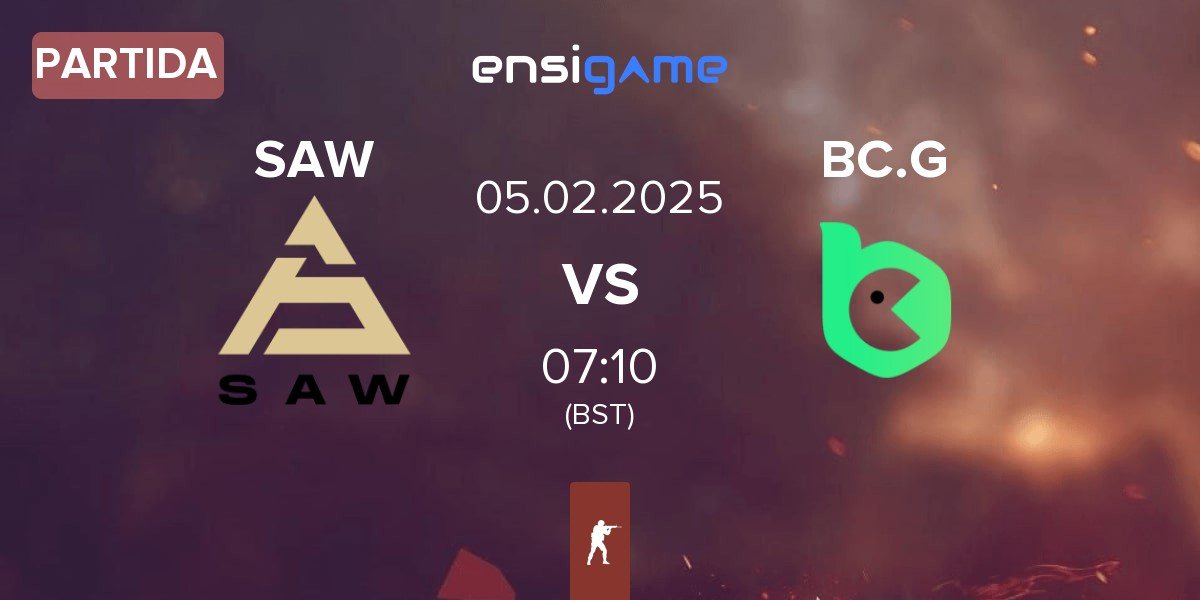 Partida SAW vs BC.Game Esports BC.G | 05.02