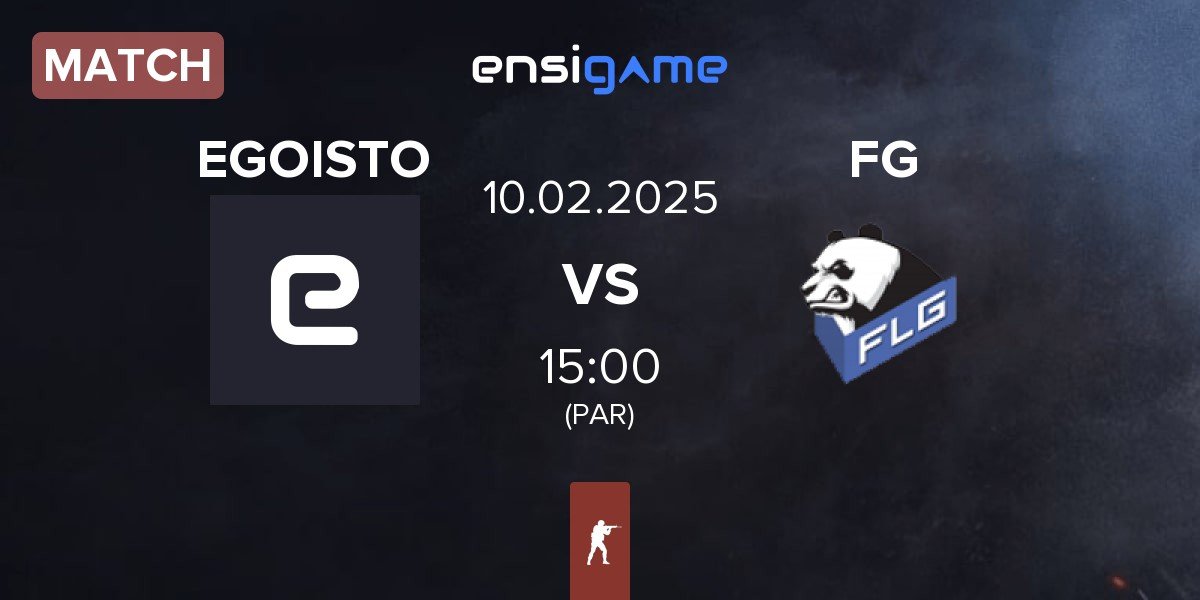 Match EGOISTO vs Fluffy Gangsters FG | 10.02