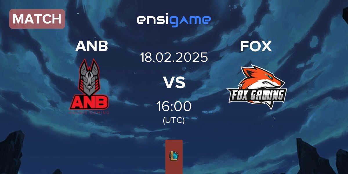 Match Anubis Gaming ANB vs Fox Gaming FOX | 18.02