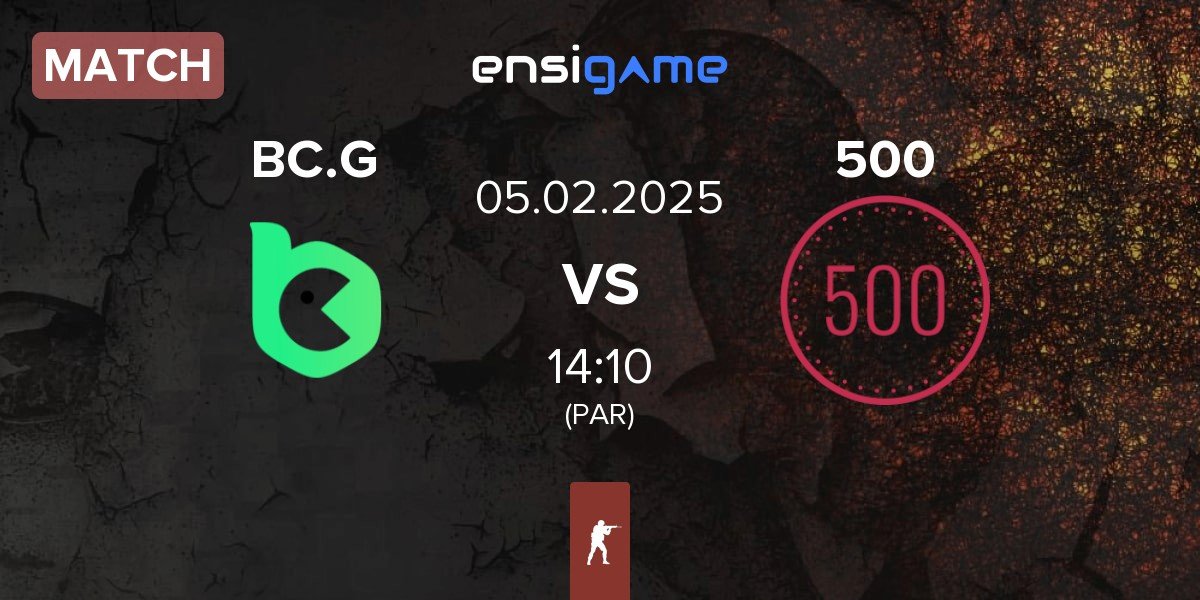 Match BC.Game Esports BC.G vs 500 | 05.02