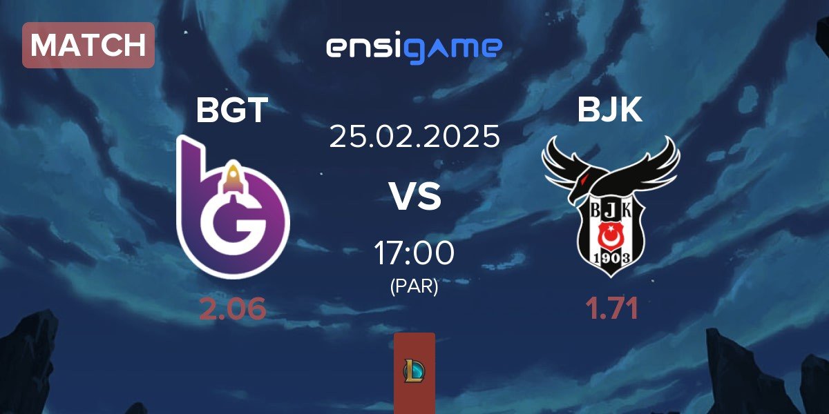 Match BoostGate Esports BGT vs Besiktas Esports BJK | 25.02