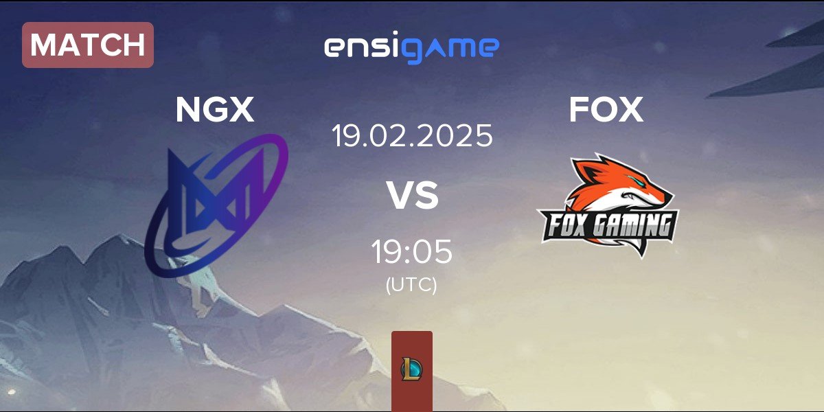 Match Nigma Galaxy NGX vs Fox Gaming FOX | 19.02