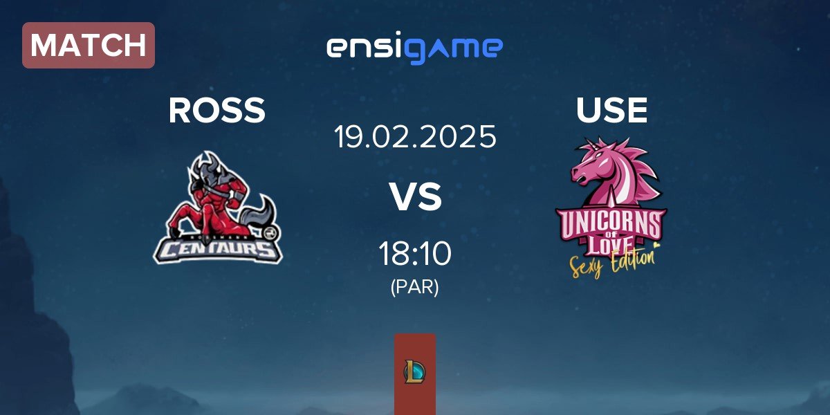 Match ROSSMANN Centaurs ROSS vs Unicorns of Love Sexy Edition USE | 19.02