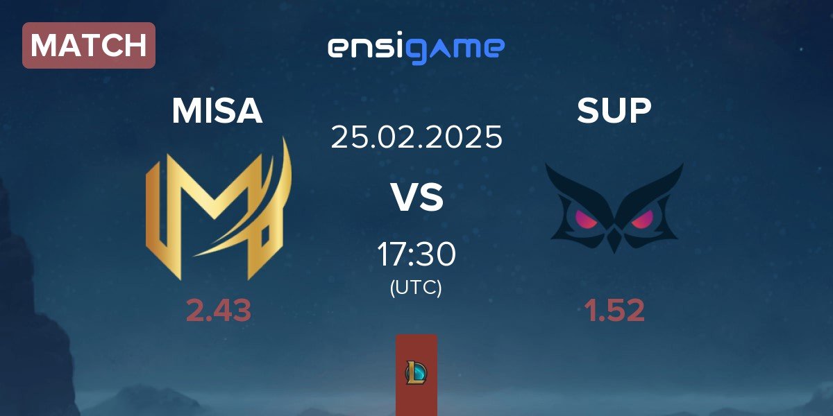 Match Misa Esports MISA vs Papara SuperMassive SUP | 25.02