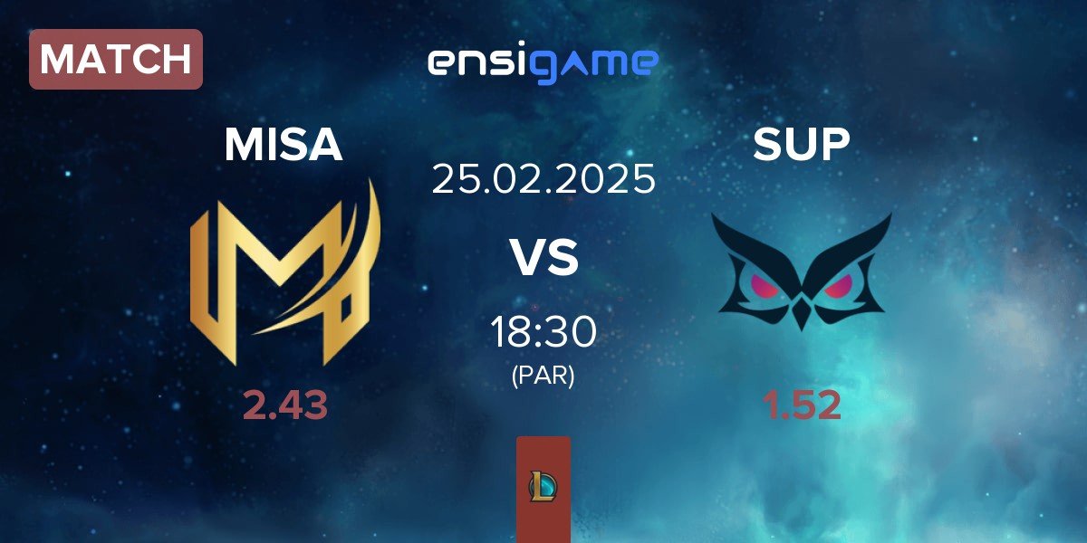 Match Misa Esports MISA vs Papara SuperMassive SUP | 25.02