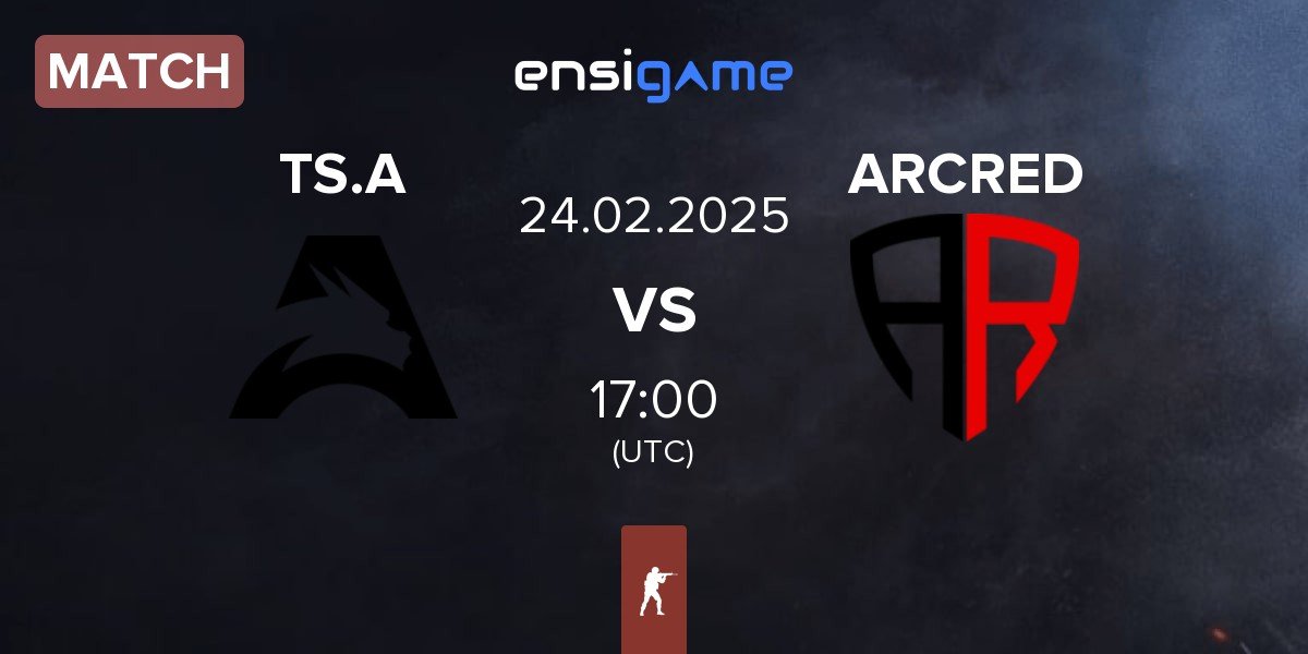 Match Team Spirit Academy TS.A vs ARCRED | 24.02