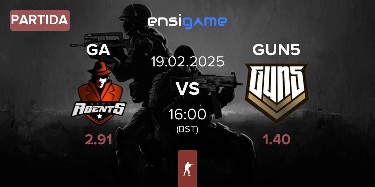 Partida GameAgents GA vs GUN5 Esports GUN5 | 19.02