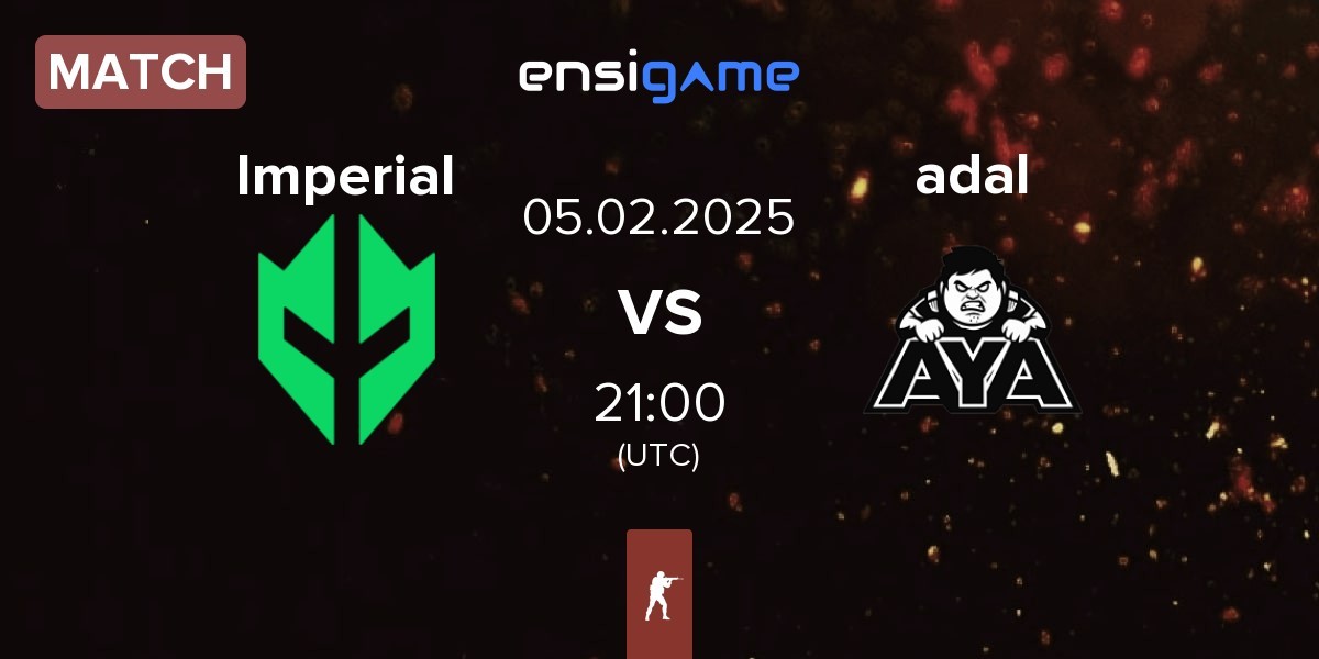 Match Imperial Esports Imperial vs adalYamigos adal | 05.02