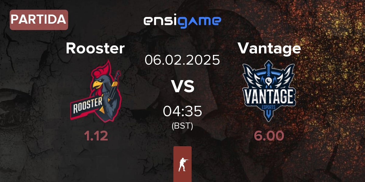 Partida Rooster vs Vantage | 06.02