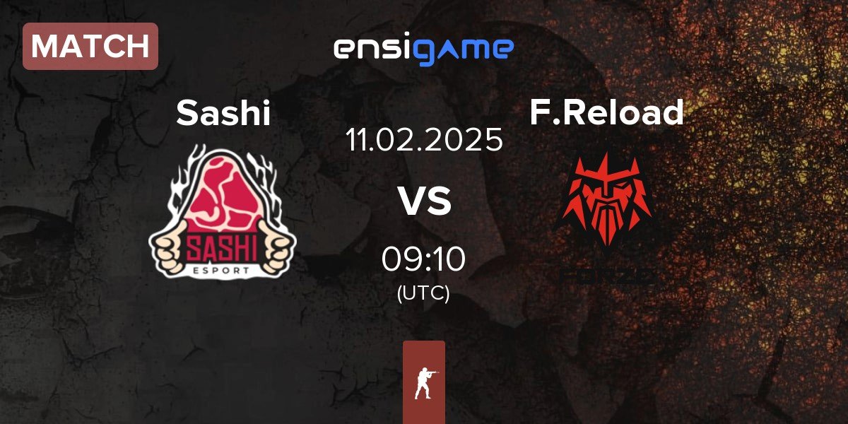 Match Sashi Esport Sashi vs FORZE Reload F.Reload | 11.02