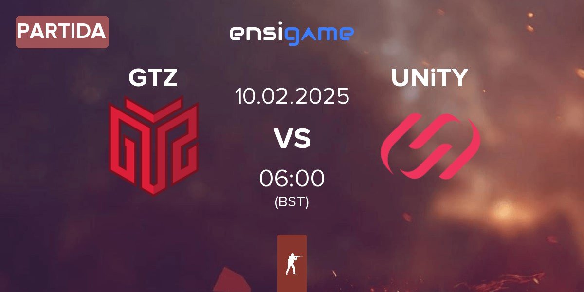 Partida GTZ Esports GTZ vs UNiTY Esports UNiTY | 10.02