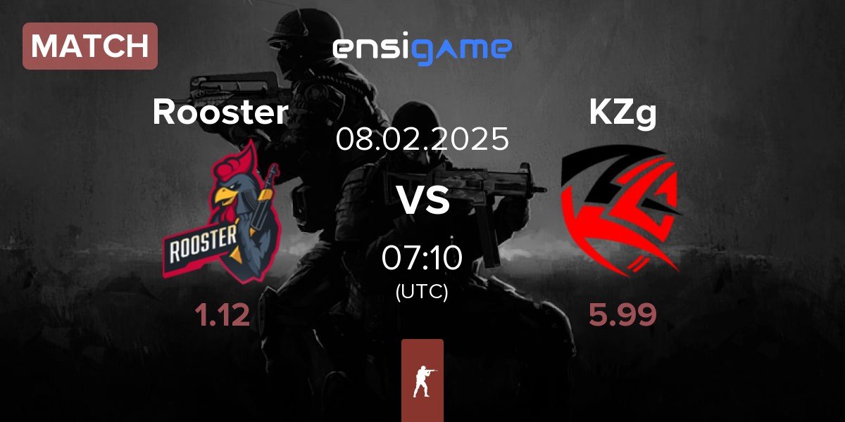 Match Rooster vs KZG KZg | 08.02