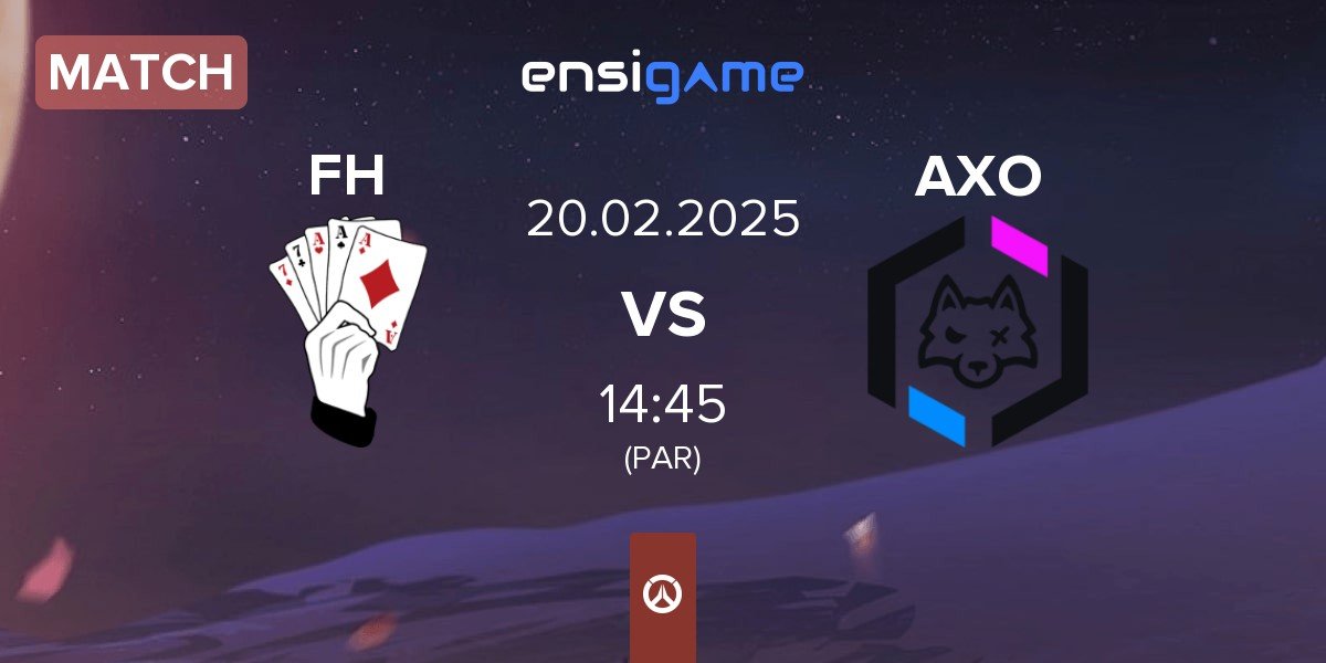 Match Full House FH vs Antic x Odium AXO | 20.02