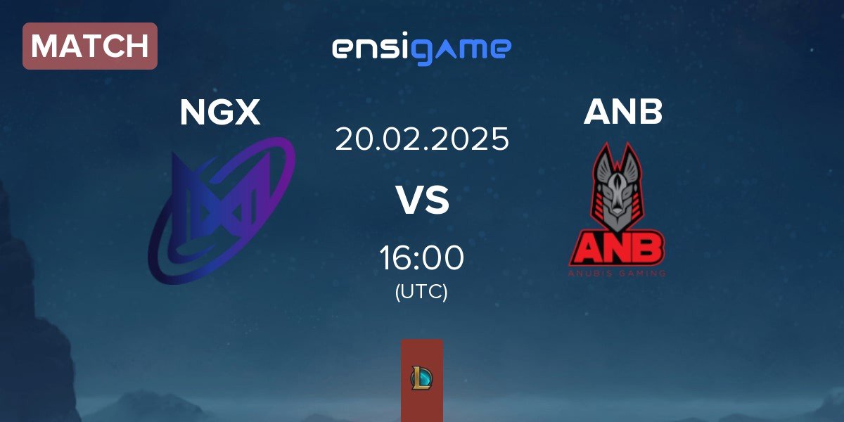 Match Nigma Galaxy NGX vs Anubis Gaming ANB | 20.02