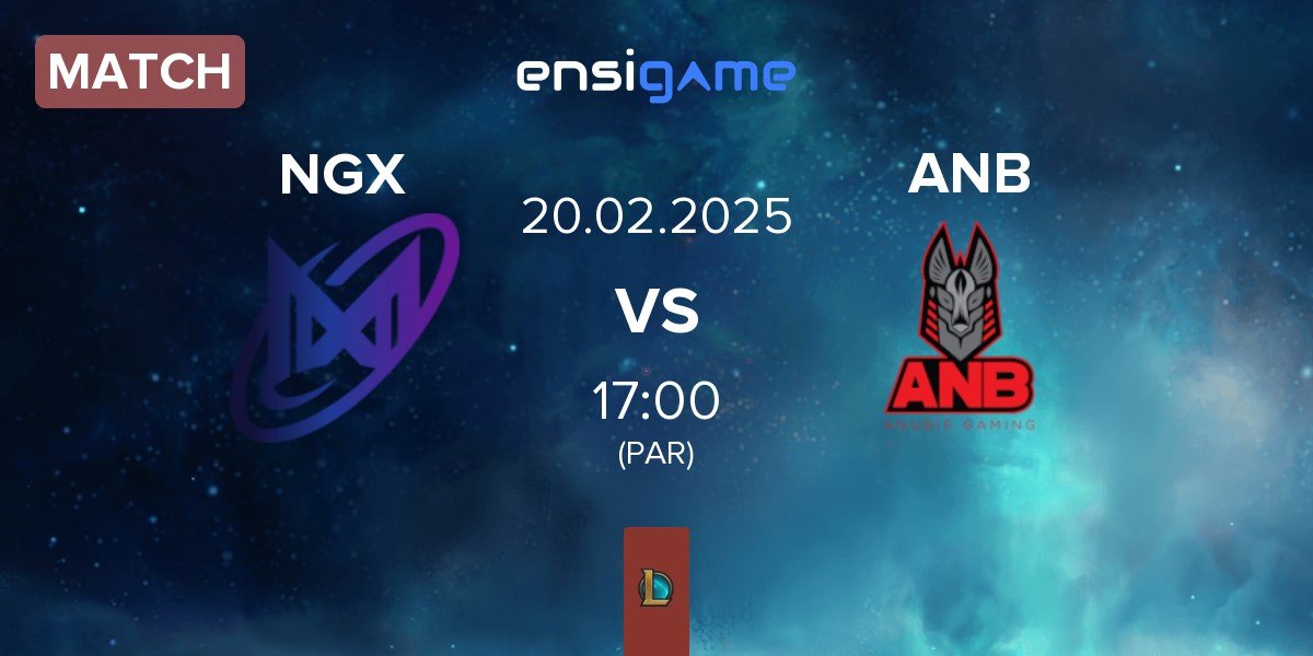 Match Nigma Galaxy NGX vs Anubis Gaming ANB | 20.02