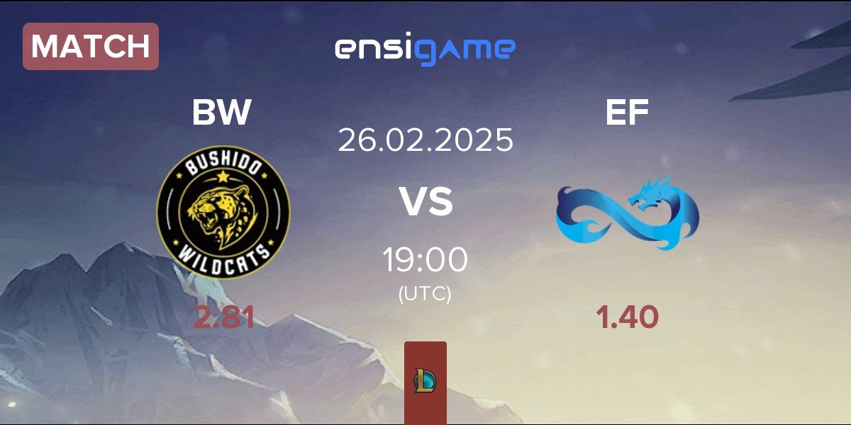 Match Bushido Wildcats BW vs Eternal Fire EF | 26.02