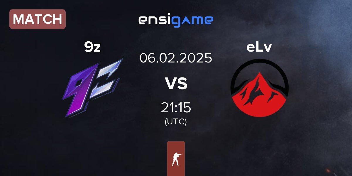 Match 9z Team 9z vs Elevate eLv | 06.02