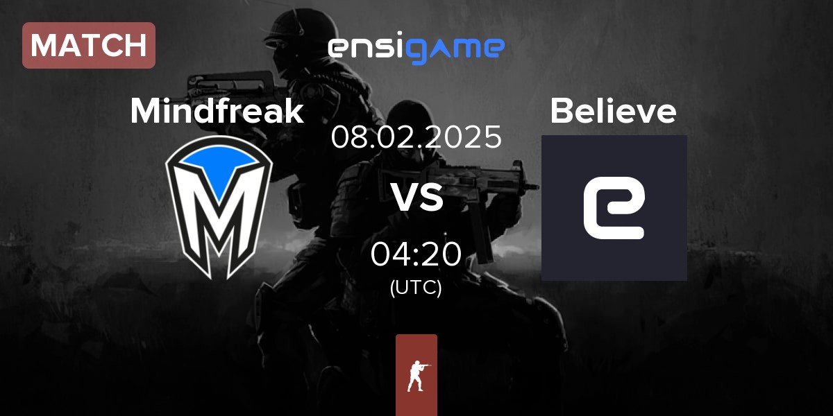 Match Mindfreak vs Believe | 08.02