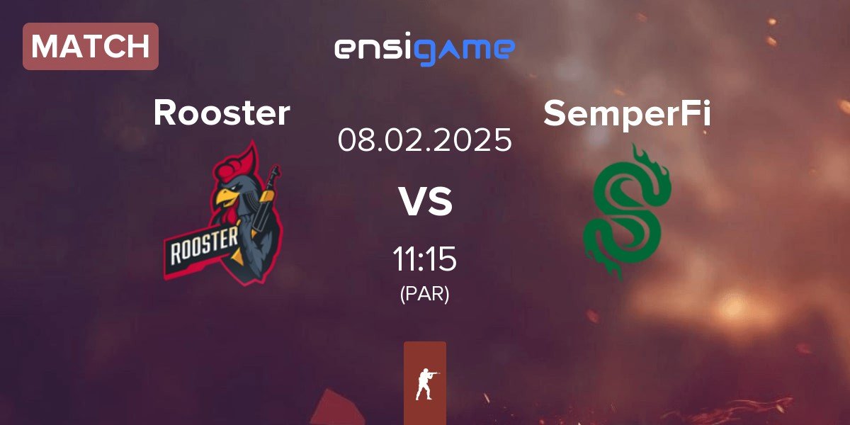 Match Rooster vs SemperFi | 07.02