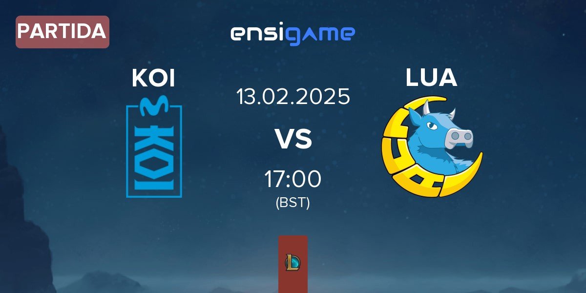 Partida Movistar KOI Academy KOI vs LUA Gaming LUA | 13.02