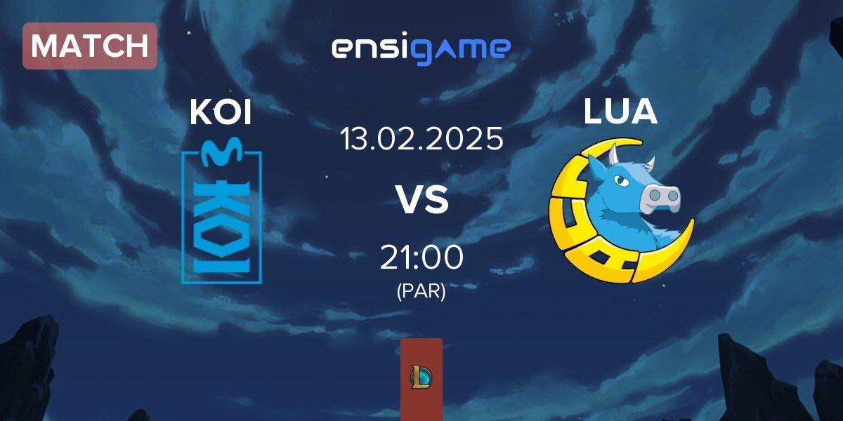 Match Movistar KOI Academy KOI vs LUA Gaming LUA | 13.02