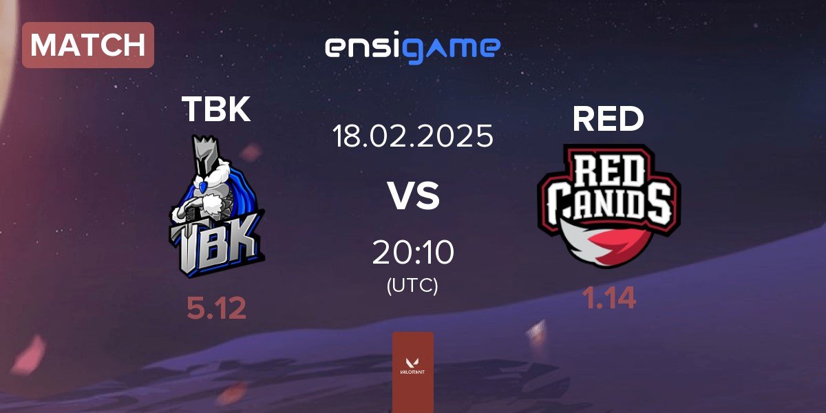 Match TBK Esports TBK vs RED Canids RED | 18.02