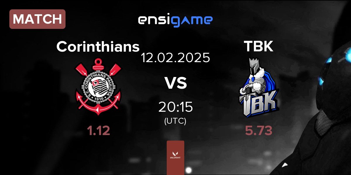 Match Corinthians Esports Corinthians vs TBK Esports TBK | 12.02