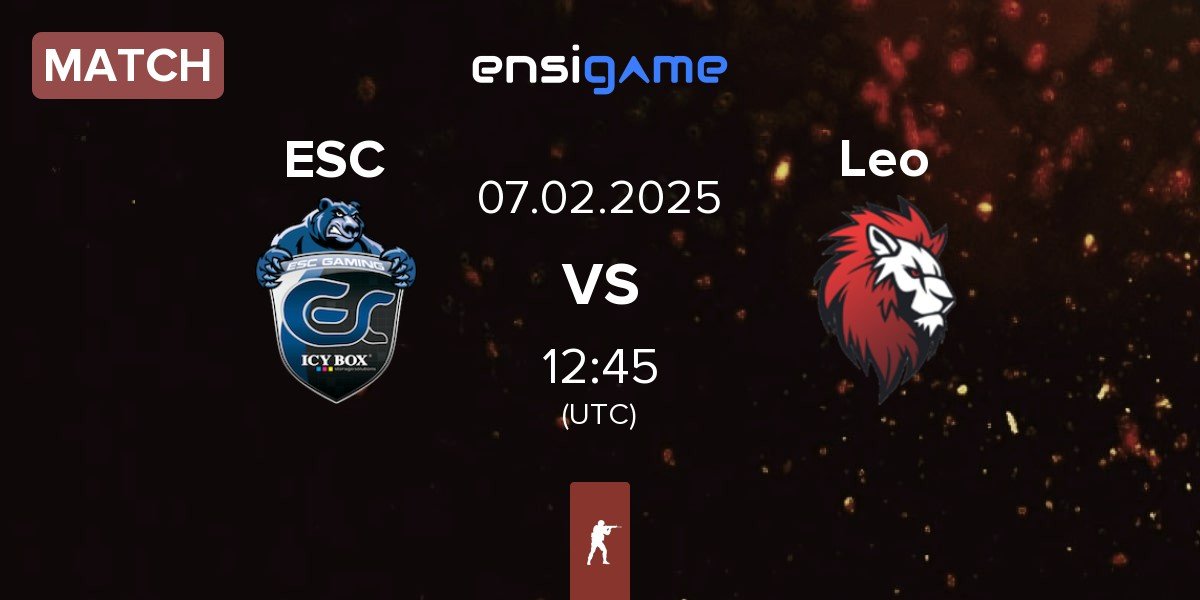 Match ESC Gaming ESC vs Leo Team Leo | 07.02