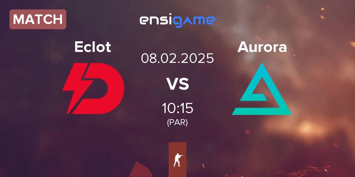 Match Dynamo Eclot Eclot vs Aurora Gaming Aurora | 08.02