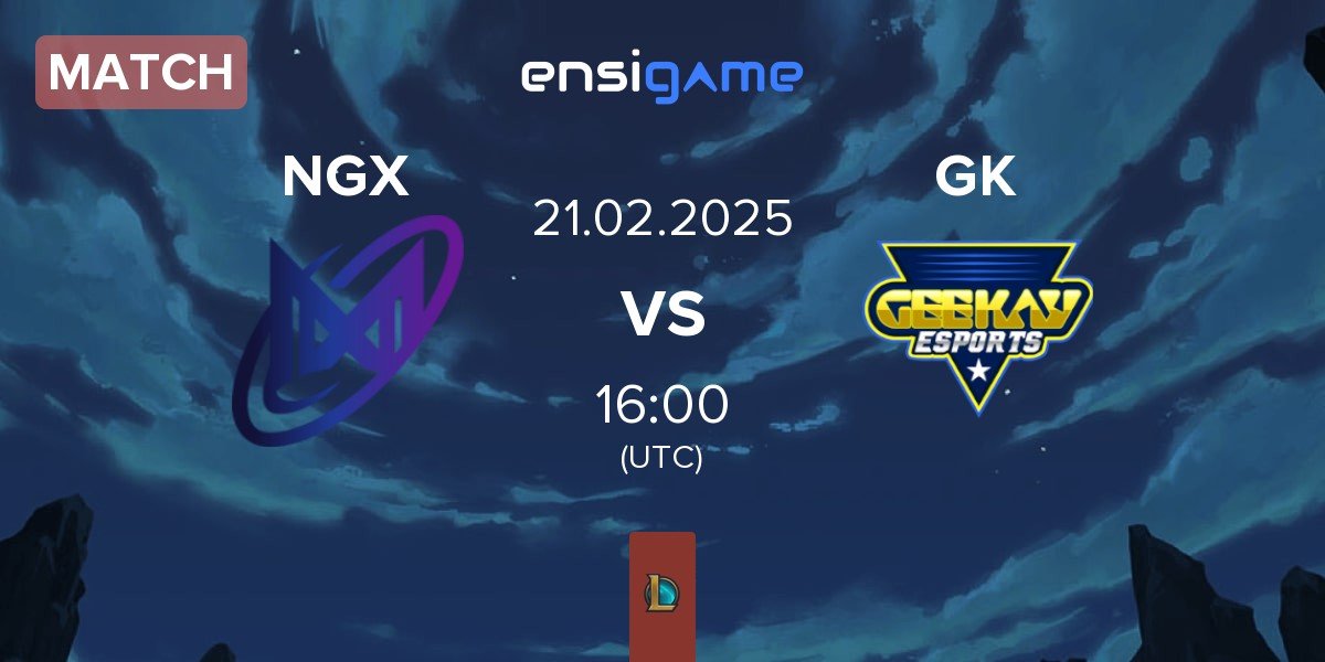 Match Nigma Galaxy NGX vs Geekay Esports GK | 21.02