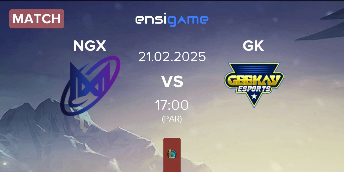 Match Nigma Galaxy NGX vs Geekay Esports GK | 21.02