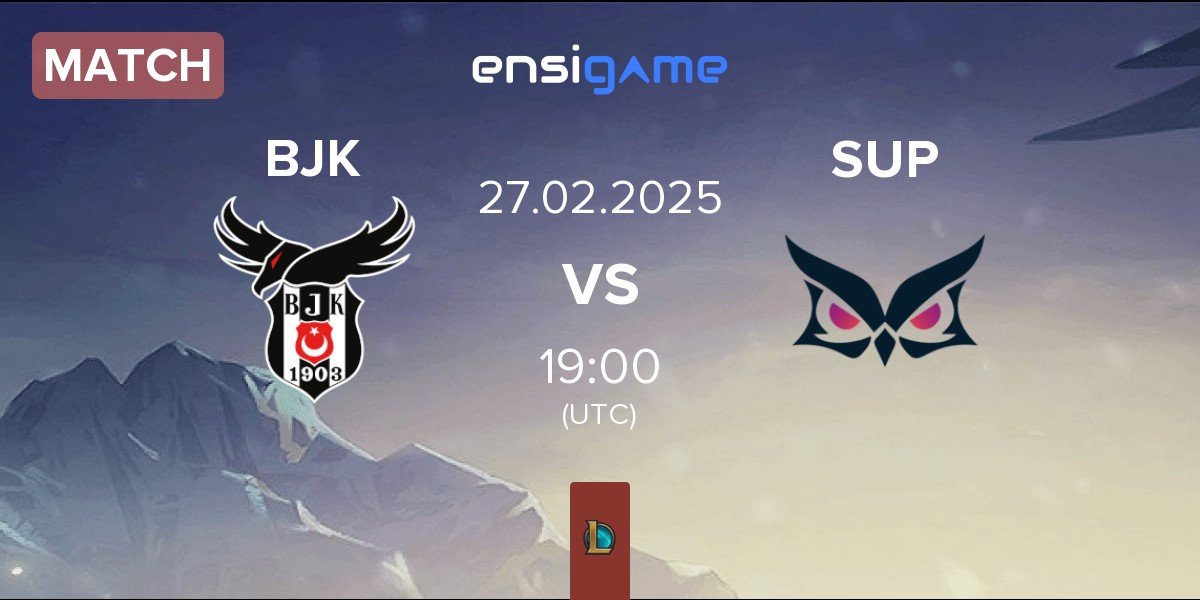 Match Besiktas Esports BJK vs Papara SuperMassive SUP | 27.02