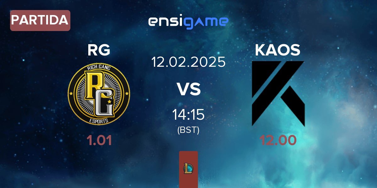 Partida Rich Gang RG vs KAOS e-sport KAOS | 12.02