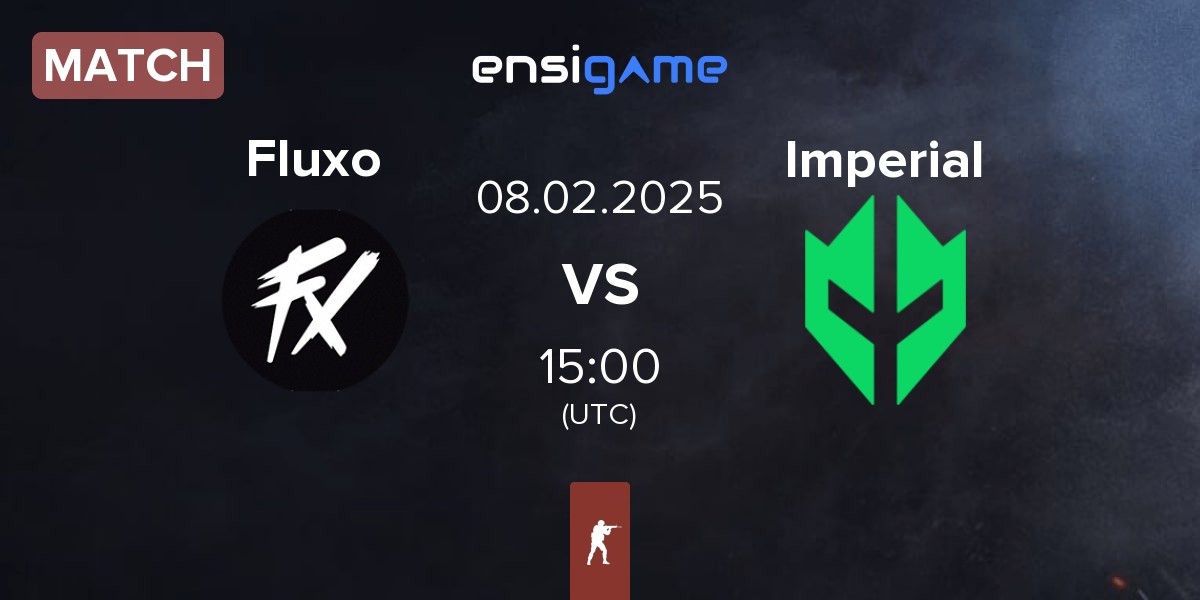 Match Fluxo vs Imperial Esports Imperial | 08.02